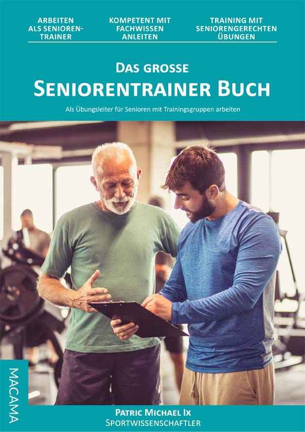 Das große Seniorentrainer Buch