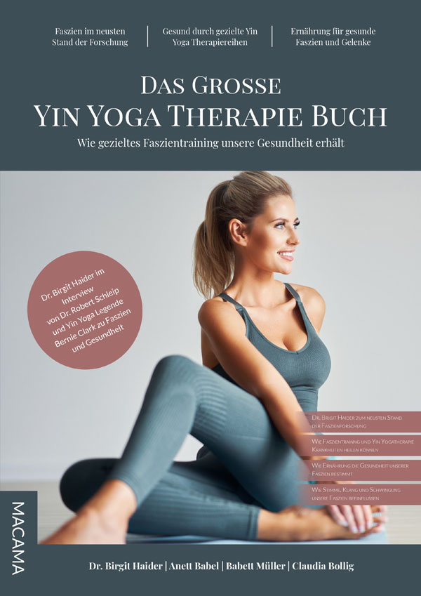 Das große Yin Yoga Therapie Buch