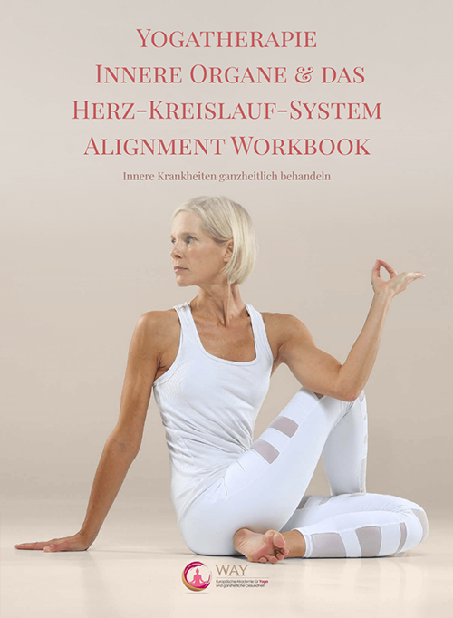 Yogatherapie Innere Organe % das Herz-Kreislauf-System Alignment Workbook